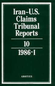 Cover of: Iran-U.S. Claims Tribunal Reports by J. C. Adlam