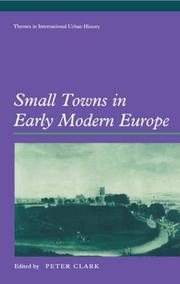 Cover of: Small towns in early modern Europe