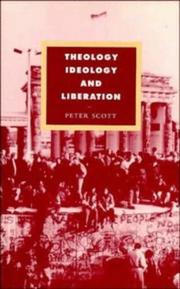 Cover of: Theology, ideology, and liberation: towards a liberative theology