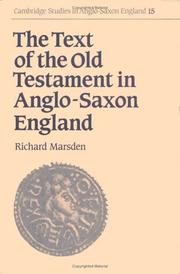 The text of the Old Testament in Anglo-Saxon England by Richard Marsden