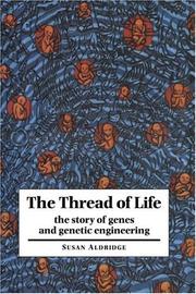 Cover of: The thread of life by Susan Aldridge