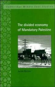 Cover of: The divided economy of mandatory Palestine