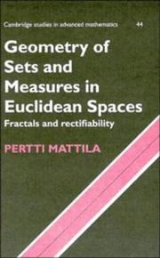 Geometry of Sets and Measures in Euclidean Spaces by Pertti Mattila