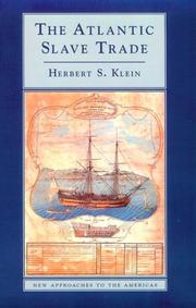 The Atlantic slave trade by Herbert S. Klein