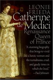 Cover of: Catherine de Medici by Leonie Frieda