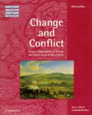 Cover of: Change and Conflict: Britain, Ireland and Europe from the Late 16th to the Early 18th Centuries (Irish History in Perspective)