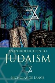 Cover of: An Introduction to Judaism (Introduction to Religion) by Nicholas de Lange