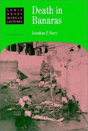 Death in Banaras by Jonathan P. Parry