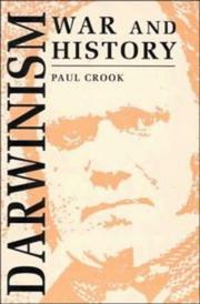 Darwinism, war, and history by D. P. Crook