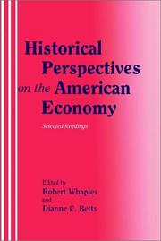 Cover of: Historical Perspectives on the American Economy: Selected Readings