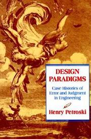 Cover of: Design paradigms by Henry Petroski