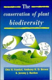 Cover of: The conservation of plant biodiversity by O. H. Frankel