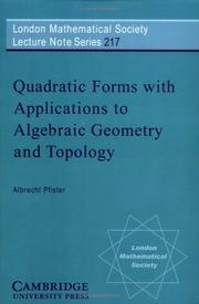 Cover of: Quadratic forms with applications to algebraic geometry and topology by Albrecht Pfister