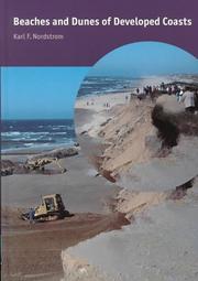 Beaches and Dunes of Developed Coasts by K. F. Nordstrom