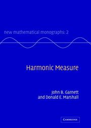 Cover of: Harmonic Measure (New Mathematical Monographs)