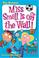 Cover of: Miss Small is off the wall!