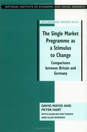 Cover of: The single market programme as a stimulus to change: comparisons between Britain and Germany