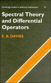 Cover of: Spectral theory and differential operators | E. B. Davies
