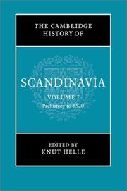 Cover of: The Cambridge history of Scandinavia by edited by Knut Helle.