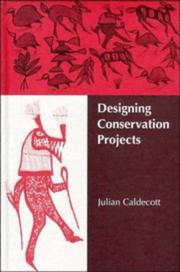 Cover of: Designing conservation projects
