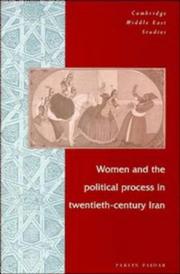 Women and the political process in twentieth-century Iran by Parvin Paidar