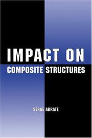 Impact on Composite Structures by Serge Abrate