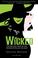 Cover of: Wicked