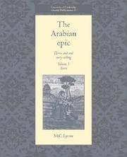 Cover of: The Arabian epic: heroic and oral story-telling