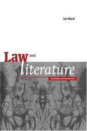 Cover of: Law and literature: possibilities and perspectives