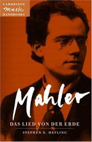 Cover of: Mahler, Das Lied von der Erde =: (The song of the earth)