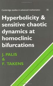 Hyperbolicity, stability and chaos at homoclinic bifurcations by Jacob Palis, Floris Takens