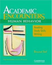 Cover of: Academic encounters: reading, study skills, and writing : content focus, human behavior