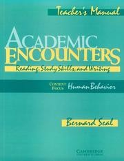 Cover of: Academic Encounters -- Content Focus Human Behavior:   Reading, Study Skills, and Writing  (Teacher's Manual)