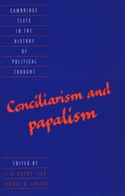 Cover of: Conciliarism and papalism by edited by J. H. Burns and Thomas M. Izbicki.