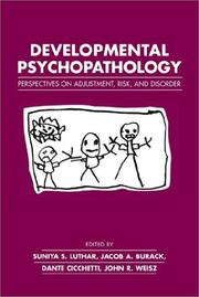 Cover of: Developmental psychopathology by edited by Suniya S. Luthar ... [et al.].