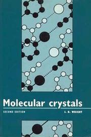 Cover of: Molecular crystals by J. D. Wright