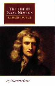 Cover of: The Life of Isaac Newton (Canto original series) by Richard S. Westfall