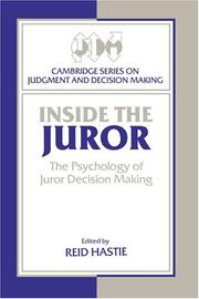 Cover of: Inside the Juror: The Psychology of Juror Decision Making (Cambridge Series on Judgment and Decision Making)