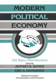 Cover of: Modern Political Economy: Old Topics, New Directions (Political Economy of Institutions and Decisions)