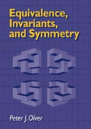 Cover of: Equivalence, invariants, and symmetry by Peter J. Olver