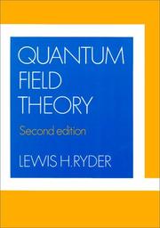 Cover of: Quantum field theory by Lewis H. Ryder