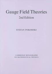 Gauge field theories by Stefan Pokorski