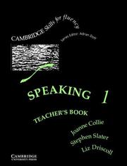 Cover of: Speaking 1 Teacher's book by Joanne Collie, Stephen Slater, Liz Driscoll