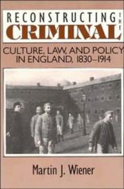 Cover of: Reconstructing the Criminal by Martin Joel Wiener