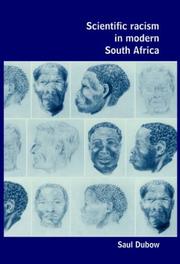 Cover of: Scientific racism in modern South Africa by Saul Dubow