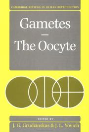 Cover of: Gametes: the oocyte