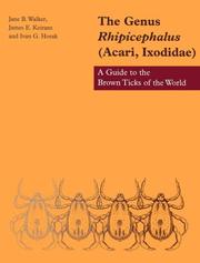 Cover of: The genus Rhipicephalus (Acardi, Ixodidae) by Walker, Jane B.