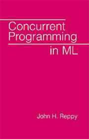 Cover of: Concurrent Programming in ML