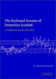 Cover of: The Keyboard Sonatas of Domenico Scarlatti and Eighteenth-Century Musical Style