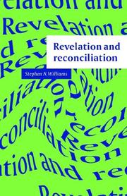 Cover of: Revelation and Reconciliation: A Window on Modernity